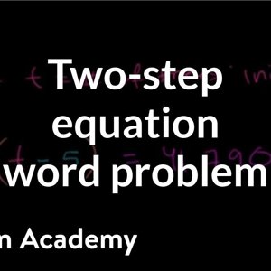 Linear equation word problem | Linear equations | Algebra I | Khan Academy