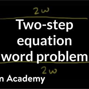 Word problem: solving equations | Linear equations | Algebra I | Khan Academy