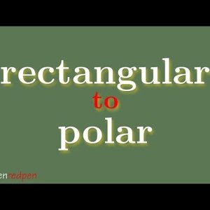 convert rectangular coordinates to polar coordinates - YouTube