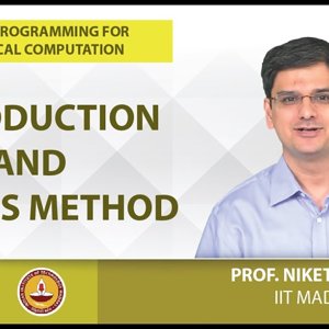 MATLAB Programming for Numerical Computation by Niket Kaisare (NPTEL):- Lecture 7.1: Introduction and Euler's Method