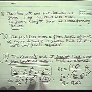 Fluid Mechanics by Prof. S.K. Som (NPTEL):- Lecture 33: Application of Viscous Flow Through Pipes Part I