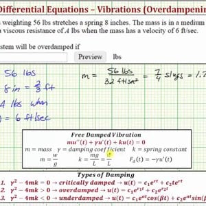 Ex: Determine a Dampening Force For An Overdamped System (Free Damped Vibration)