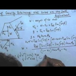 Advanced Foundation Engineering by Dr. Kousik Deb (NPTEL):- Lecture 31: Seismic Design of Retaining Wall - I