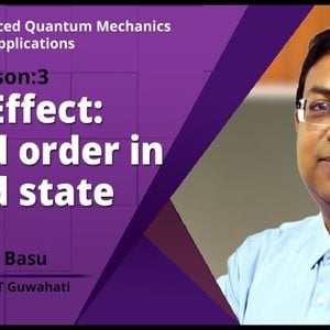 Advanced Quantum Mechanics with Applications by Prof. Saurabh Basu (NPTEL):- Stark Effect: Second order in ground state