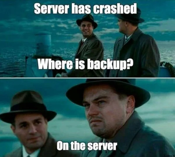 Thread 'If you think having a backup is too expensive, try not having one.'