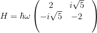 26i%5Csqrt5%20%26%20%5C%5C%20-i%5Csqrt5%20%26-2%20%26%20%5C%5C%20%26%20%26%20%5Cend%7Bpmatrix%7D.gif