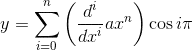 7D%5E%7Bn%7D%5Cleft%20%28%20%5Cfrac%7Bd%5Ei%7D%7Bdx%5Ei%7Dax%5En%20%5Cright%20%29%5Ccos%20i%5Cpi.gif