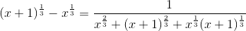 ac{2}{3}&plus;%20%28x&plus;1%29^\frac{2}{3}&plus;x^{\frac{1}{3}}%28x&plus;1%29^{\frac{1}{3}}%20}.gif