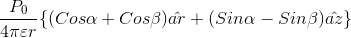 c{P_{0}}{4\pi%20\varepsilon%20r}\{(Cos\alpha%20+Cos\beta)\hat{ar}+(Sin\alpha-Sin\beta)\hat{az}\}.gif