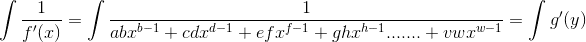 ^{f-1}&plus;ghx^{h-1}&space;.......&space;&plus;vwx^{w-1}&space;}&space;=&space;\int&space;g'(y).gif