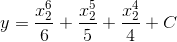 f.latex?y=&space;\frac{x_{_{2}}^{6}}{6}&plus;\frac{x_{2}^{5}}{5}&plus;\frac{x_{2}^{4}}{4}&plus;C.gif