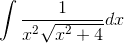 gif.latex?\int%20\frac{1}{x^2\sqrt{x^2+4}}dx.gif