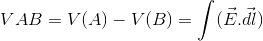 gif.latex?VAB%3DV%28A%29-V%28B%29%3D%5Cint%20%28%5Cvec%7BE%7D.%5Cvec%7Bdl%7D%29.gif