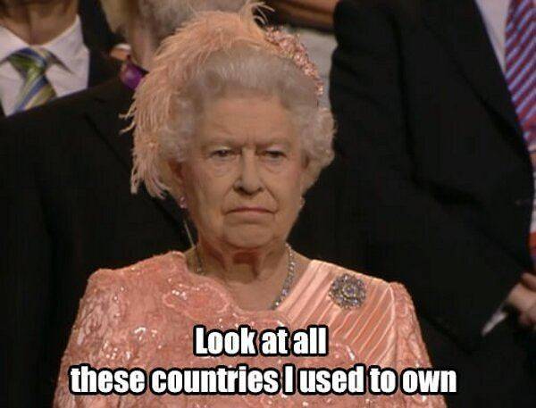 look-at-all-these-countries-i-used-to-own-Queen-Olympics-meme.jpg