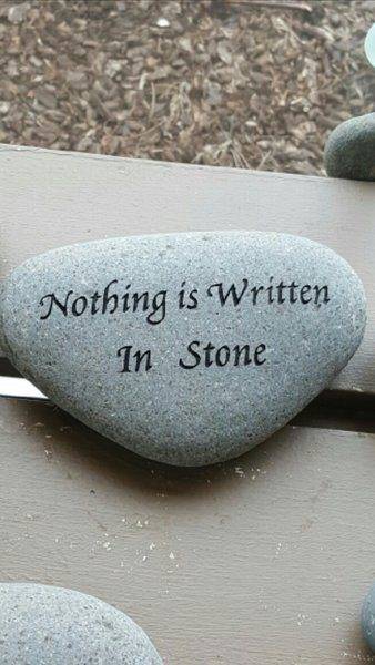 nothing carved in stone.jpg