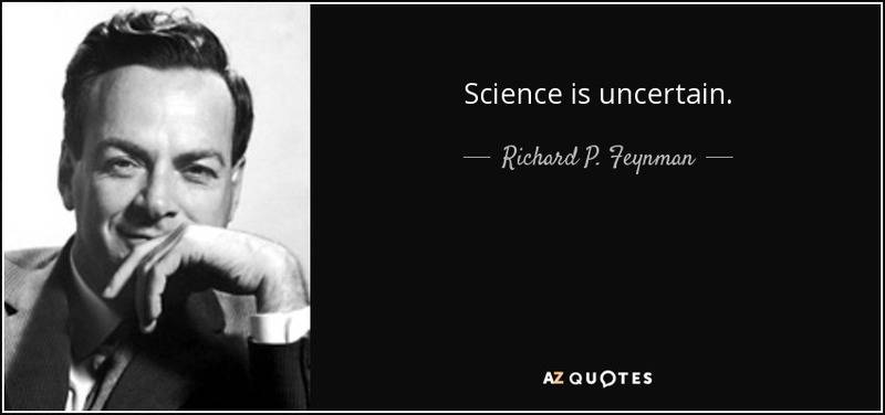 quote-science-is-uncertain-richard-p-feynman-138-97-89.jpg