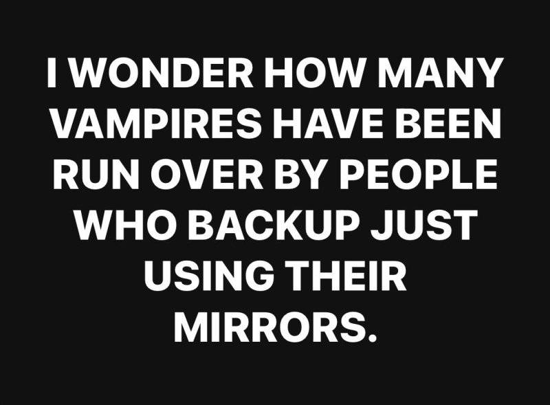 running over vampires when backing.jpg