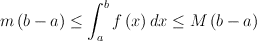 symimage.cgi?expr=%20m%28b-a%29%20%3C%3D%20int_a%5Eb%20f%28x%29dx%20%3C%3D%20M%28b-a%29%20.gif