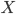 chart?cht=tx&chf=bg,s,FFFFFF00&chco=000000&chl=X.png