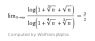 WolframAlpha--limn-gtinfinity_ln1sqrtnn13ln1n13n14_--2013-10-10_1903.png
