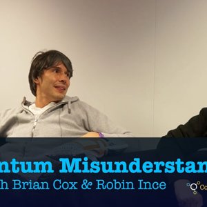 Brian Cox on Quantum Misunderstandings
