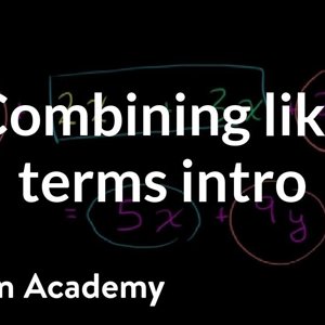 Combining like terms introduction | Introduction to algebra | Algebra I | Khan Academy