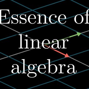 Essence of linear algebra preview - YouTube