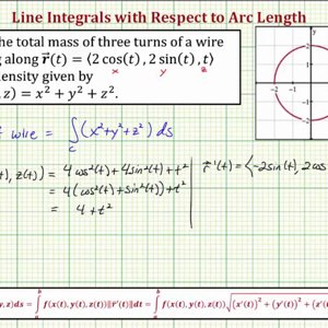 Evaluate a Line Integral of x^2+y^2+z^2 with Respect to Arc Length(Mass of Wire)