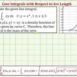 Evaluate a Line Integral of xy with Respect to Arc Length (Mass of Wire)