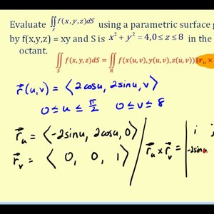 Surface Integrals with Parameterized Surface - Part 1