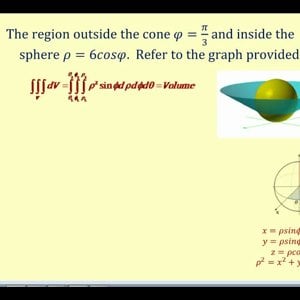 Triple Integrals and Volume using Spherical Coordinates