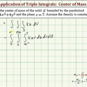 Find the Center of Mass of a Solid Using Triple Integrals