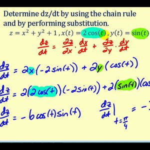 The Chain Rule for Functions of Two Variables With One Independent Variable