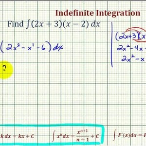 Ex: Indefinite Integration Involving a Product