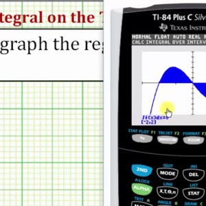 Ex: Graph and Evaluate a Definite Integral on the TI84 - YouTube