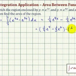 Ex 3:  Find Area Between Two Exponential Functions (respect to x)