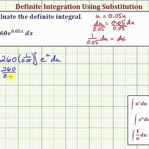 Ex: Evaluate a Definite Integral Using Substitution (Form ae^u with Decimals)