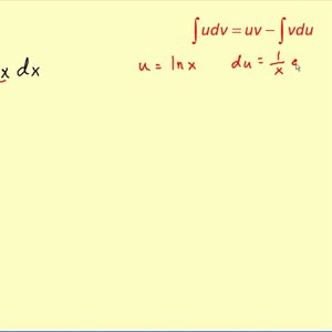 Integration by Parts:  More Examples