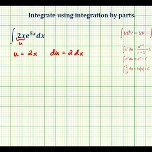 Ex 1:  Integration by Parts