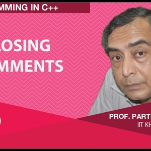 Programming in C++ with Prof. Partha Das (NPTEL):- Lecture 56: Closing Comments
