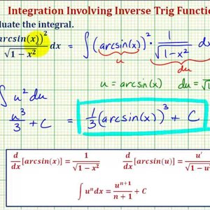 Ex: Indefinite Integration Using U-Substitution Involving an Inverse Trig Function