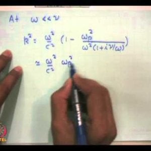 Plasma Physics: Fundamentals and Applications (NPTEL):- Lecture 8: Electromagnetic Wave Propagation in Plasma Contd.