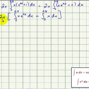 Ex: Volume of Revolution Using the Shell Method (Exponential about y axis)