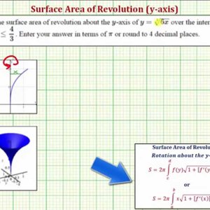 Ex: Find the Surface Area of Revolution of a Cube Root Function About y-axis (Respect to y)