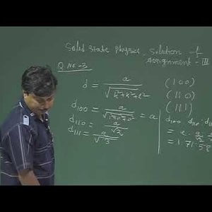 Solid State Physics by Prof. Amal Kumar Das (NPTEL):- Week 3 Assignment Solution