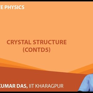 Solid State Physics by Prof. Amal Kumar Das (NPTEL):- Lecture 10: Crystal Structure (Contd.)