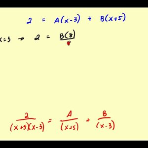 Partial Fraction Decomposition: Part 1