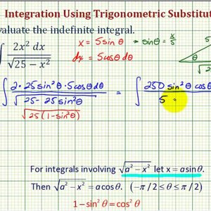 Ex 2: Integration Using Trigonometric Substitution