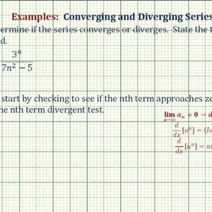 Infinite Series:  The Nth Term Divergent Test