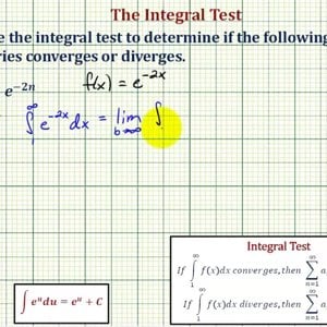 Ex 4: Infinite Series - Integral Test (Exponential and Convergent)